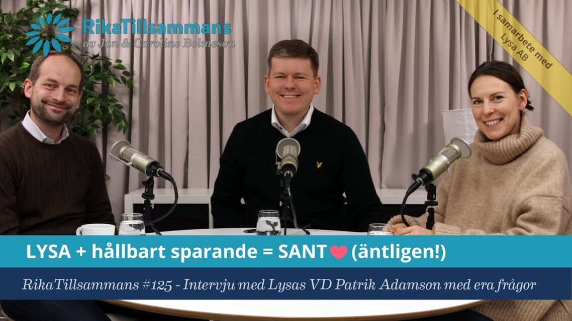 LYSA + hållbart sparande = SANT heart (äntligen!)