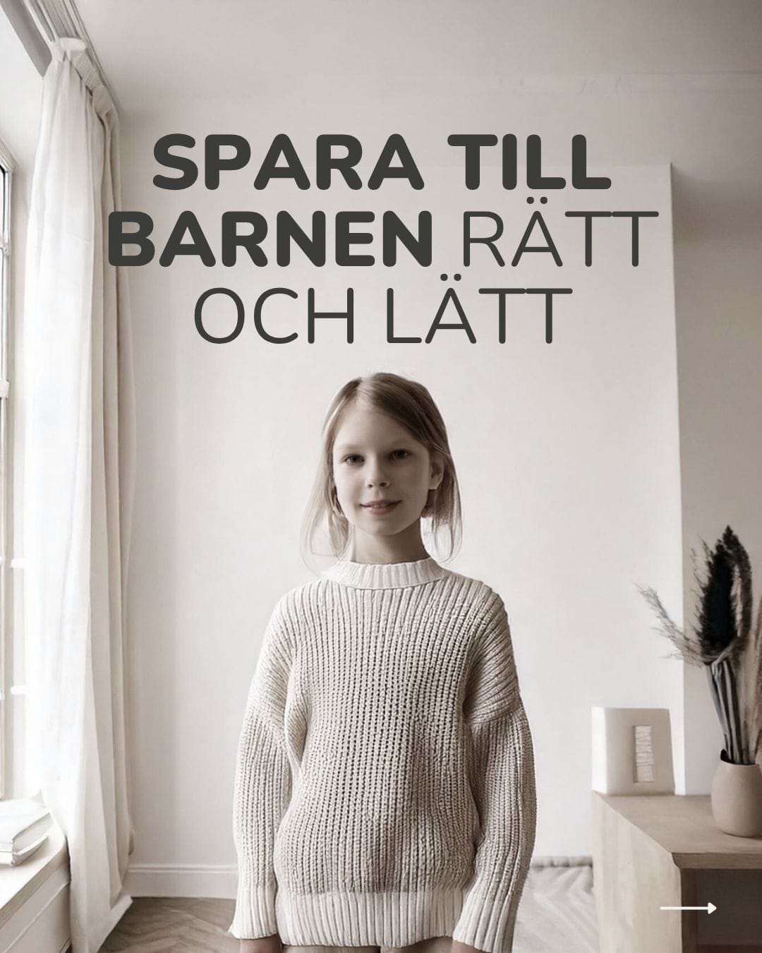 Spara till barnen rätt och lätt