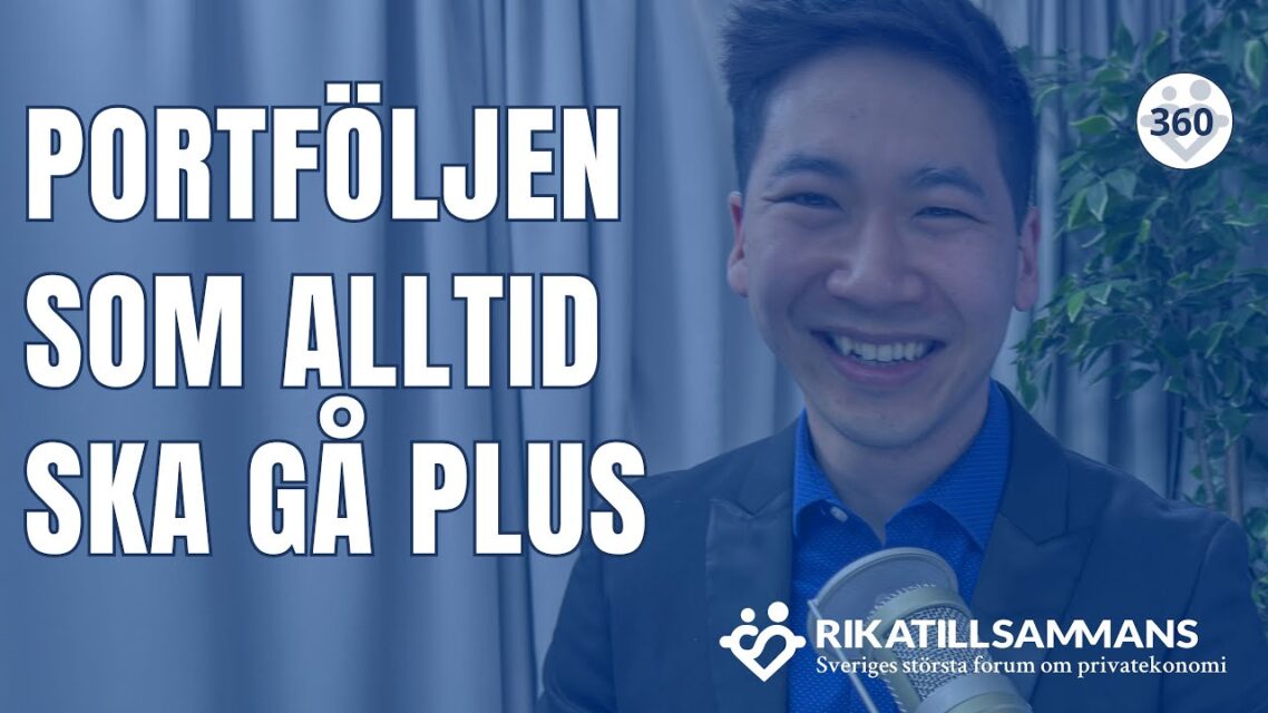 Portföljen som alltid ska gå plus